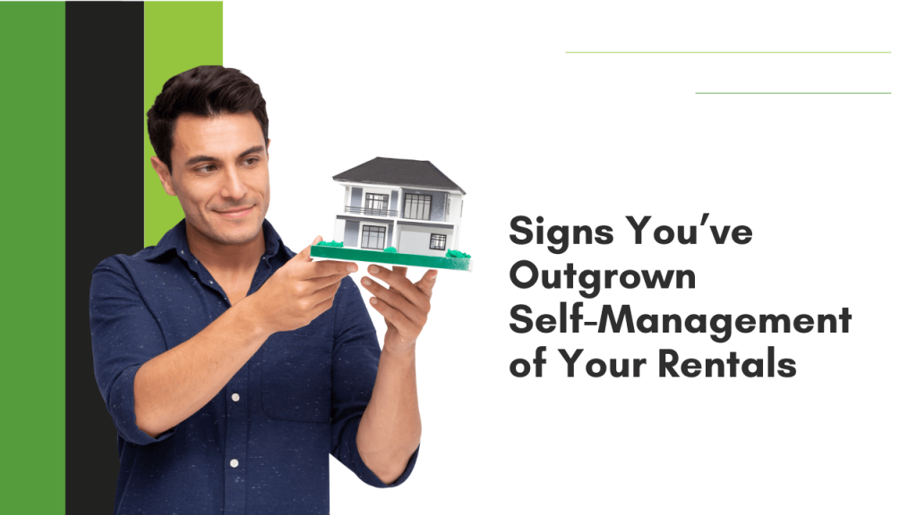 Signs You’ve Outgrown Self-Management of Your Nashville Rentals - Article Banner