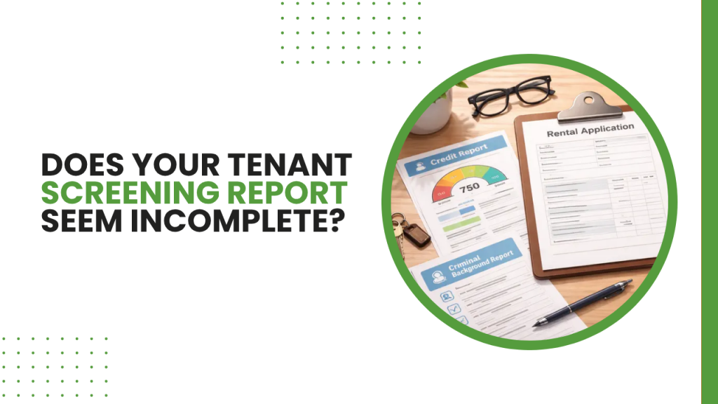 Does Your Tenant Screening Report Seem Incomplete? - Article Banner